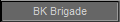 BK Brigade